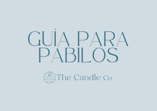 Guía para el pabilo ideal